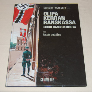 Olipa kerran Ranskassa Suuri gangsterisota 0sa 2